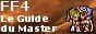 Final Fantasy 4 - Le Guide du Master !